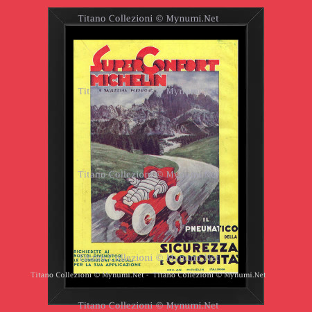 Anni '30  * Pubblicità Originale "Michelin, Pneumatici Superconfort, Montagna" Cornice