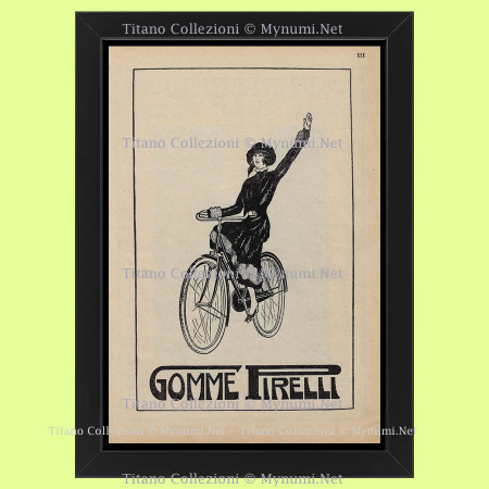 Anni '20  * Pubblicità Originale "Pirelli, Gomme Pirelli, Donna in Bicicletta" Cornice