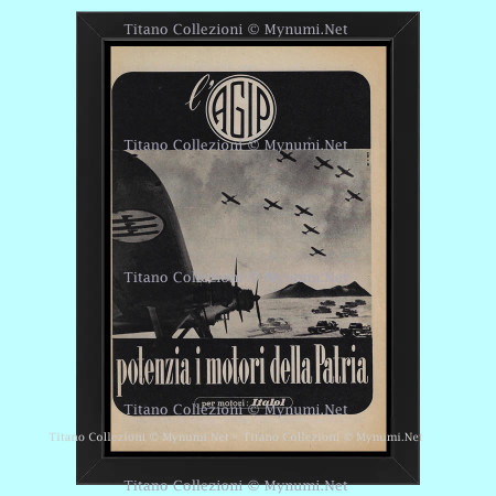 1943 * Pubblicità Originale 'Agip - Potenzia i Motori della Patria, Aerei' in Cornice