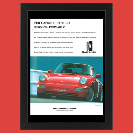 Anni ' 90  * Pubblicità Originale "Porsche, Carrera 2 Tiptronic" Cornice