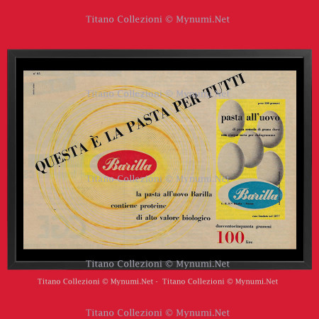 Anni '50  * Pubblicità Originale "Barilla, Questa è La Pasta per Tutti" Cornice