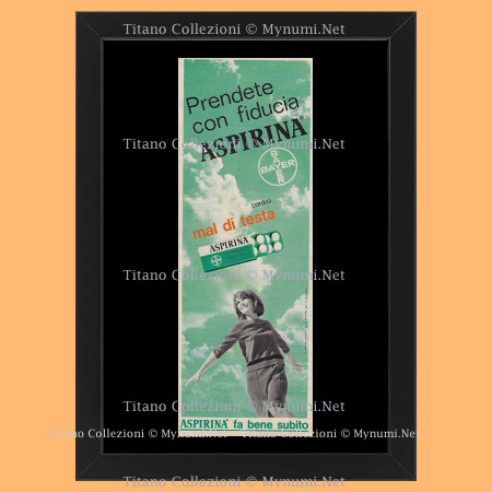 Anni '60  * Pubblicità Originale "Bayer Aspirina, Prendete Con Fiducia Aspirina" Cornice