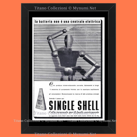 Anni ' 30  * Pubblicità Originale "Single Shell - ERBERTO CARBONI, La Batteria Non è Una Centrale Elettrica, Tipo 1" Cornice
