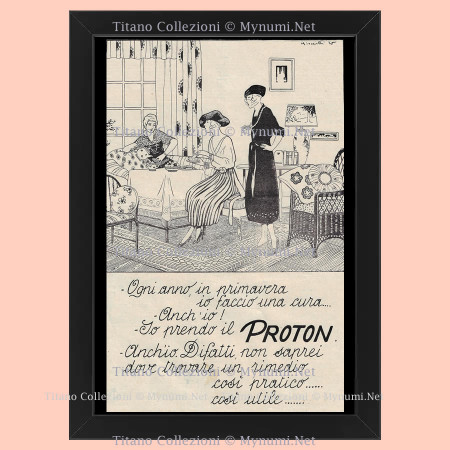 Anni ' 20  * Pubblicità Originale "Proton, Ogni Anno in Primavera io Faccio una Cura, Donne in Salotto" Cornice