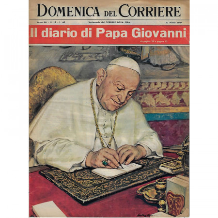 1964 * La Domenica Del Corriere (N°12) "Il Diario di Papa Giovanni" Rivista Originale 
