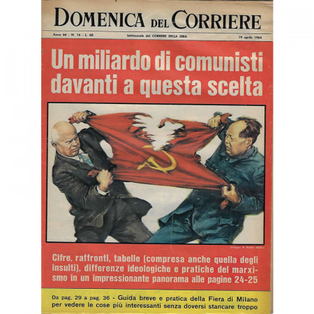 1964 * La Domenica Del Corriere (N°16) "Un Miliardo di Comunisti Davanti a Questa Scelta" Rivista Originale