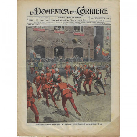 1909 * La Domenica Del Corriere (N°35) "Resurrezione di Antiche Storiche Feste" Rivista Originale 