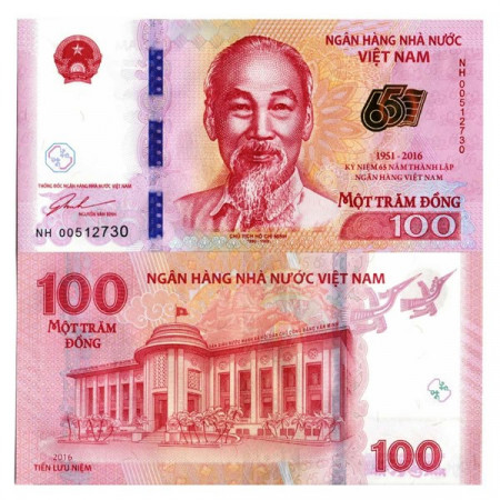 2016 * Banconota Vietnam 100 Dong "Ho Chi Minh - 65th National Bank" (pNew) FDS