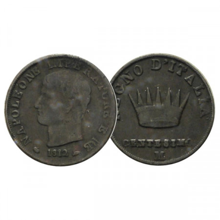 1812 M * 1 Centesimo Italia "Napoleone I - Re d'Italia - Milano" (G 249 - C 1.2) qBB