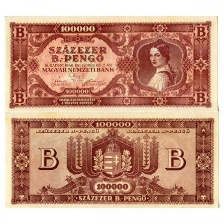 1946 * Banconota Ungheria 100.000 B.-Pengo "Inflationary Era" (p133) FDS