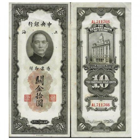 1930 * Banconota Repubblica di Cina 10 Customs Gold Units "Dr. Sun Yat-sen" (p327d) SPL