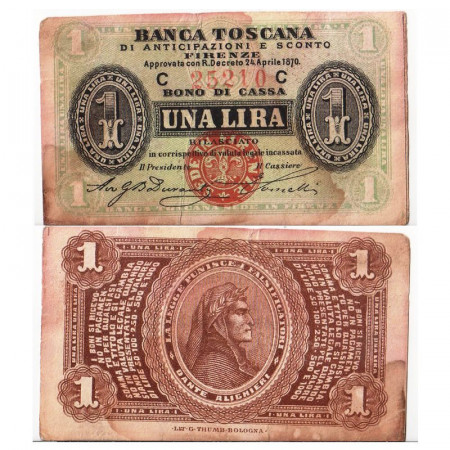 1870 (24/04) * Banconota Italia Regno 1 Lira "Banca Toscana - Firenze" (GA 06.0913.4) qBB