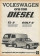 Anni ' 70 * Pubblicità Originale "Volkswagen Ora con Diesel, TL-D GOLF-D" in Passepartout