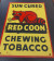 1970ca * Insegna in Metallo "RED COON, Chewing Tobacco" Sun Cured (B)