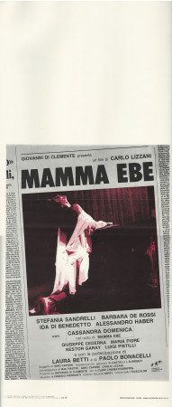 1985 * Movie Playbill "Mamma Ebe -  Ida Di Benedetto, Barbara De Rossi, Stefania Sandrelli" Drama (B+)