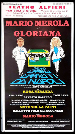 1970ca * Poster Theater Original "Merola e Gloriana - Siamo Appena Arrivati da Napoli" Italy (B)