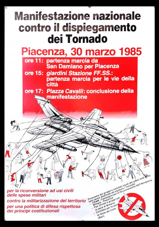 1985 * Poster Political Original "Manifestazione Contro i Tornado - Piacenza 30 Marzo" Italy (B+)