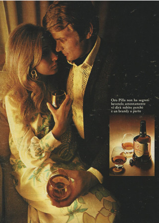 Anni '70 * Pubblicità Originale "Oro Pilla Brandy, Non Ha Segreti" in Passepartout
