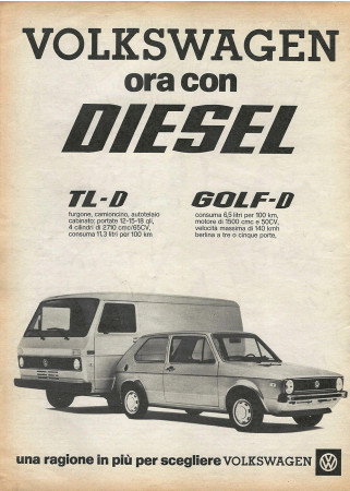 Anni ' 70 * Advertising Original "Volkswagen Ora con Diesel, TL-D GOLF-D" in Passepartout