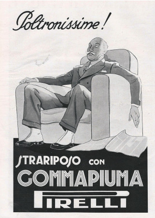 1937 * Advertising Original "Pirelli Poltronissime, Strariposo" in Passepartout