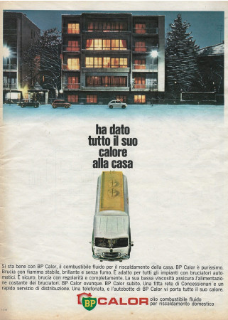 60's  * Advertising Original "BP Calor, Ha Dato Tutto Il Suo Calore alla Casa, Riscaldamento Domestico" in Passepartout