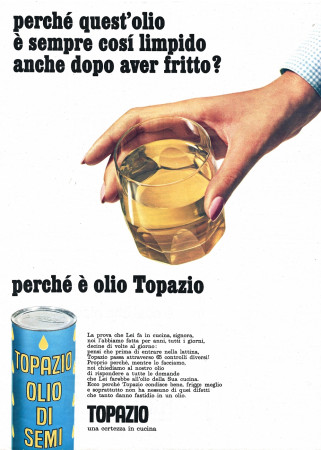 60' s * Advertising Original "Topazio Olio di Semi, Una Certezza in Cucina, Bicchiere" in Passepartout