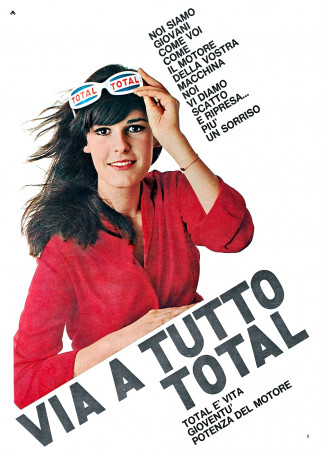 60' s  * Advertising Original "Total Carburanti, Via a Tutto Total, Noi Siamo Giovani Come Voi" in Passepartout