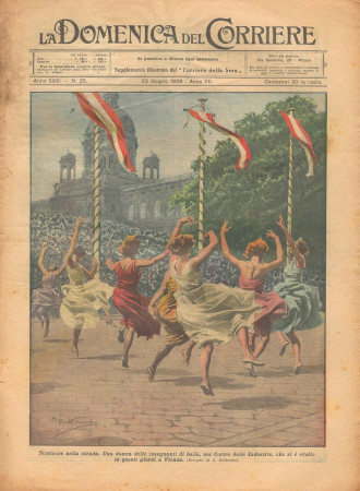 1929 * Original Historical Magazine "La Domenica Del Corriere (N°25) - Tersicore Nella Strada"