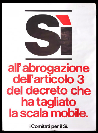 1980ca * Poster Political Original "PCI - Abrogazione Articolo 3 - Scala Mobile, Referendum" Italy (B+)