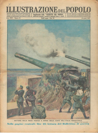 1943 * Illustrazione del Popolo (N°35) "Royal Navy in Defense of the Italian Coasts" Original Magazine