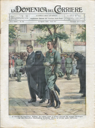 1934 * La Domenica Del Corriere (N°32) "Funerali Cancelliere Dollfuss - Cane e Toro Illinois" Original Magazine