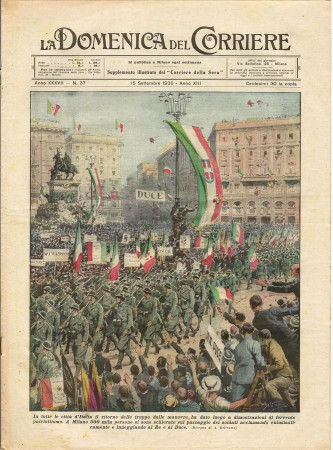 1935 * La Domenica Del Corriere (N°37) "Dimostrazione Truppe Milano Duce - Scontro Tribù Etiopia " Original Magazine