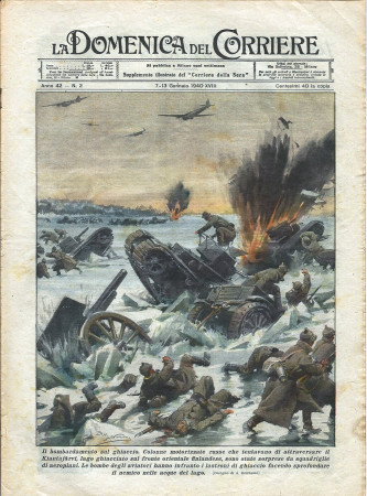 1940 * La Domenica Del Corriere (N°2) "Bombardamento sul Ghiaccio - Terremoto in Turchia" Original Magazine