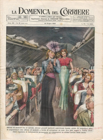 1946 * La Domenica Del Corriere (N°13) "Sfilata di Modelli fra le Nuvole - Signorina Avvelenata" Original Magazine