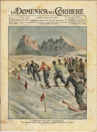 1935 * La Domenica Del Corriere (N°6) "Gara sciistica Alpe di Siusi - Collisione Nuova Jersey" Original Magazine