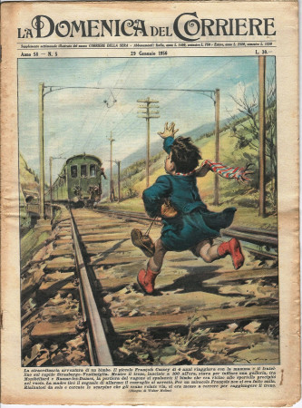 1956 * La Domenica Del Corriere (N°5) "L'Avventura di Francois Cussey - Due Mani nel Cielo" Original Magazine
