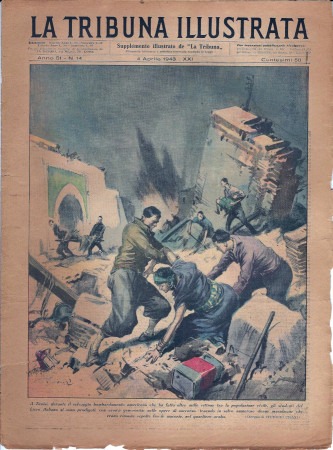 1943 * La Tribuna Illustrata (N°14) "Bombardamento Tunisi - Empress of Canada a Picco" Original Magazine