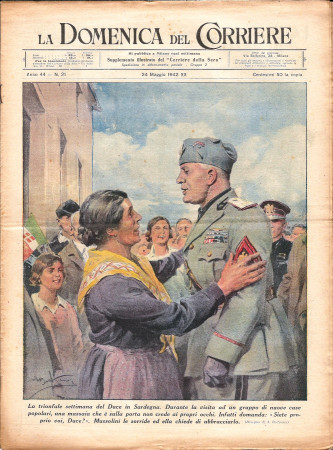 1942 * La Domenica Del Corriere (N°21) "Duce in Sardegna - Alla Frontiera dell'India" Original Magazine