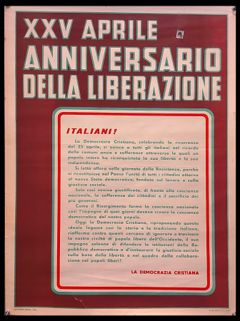 1950ca * Poster Political Original "Democrazia Cristiana - 25 Aprile, Liberazione Anniversario" Italy (B)
