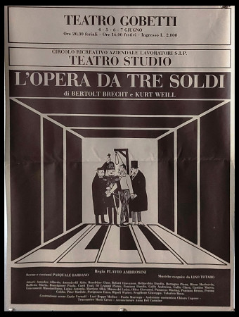 1980ca * Poster Theater Original "L'Opera da Tre Soldi - Bertolt Brecht e Kurt Weill" Italy (B)