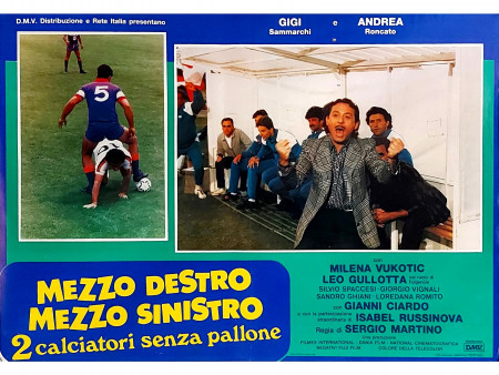 1985 * Movie Playbill "Mezzo Destro Mezzo Sinistro Due Calciatori Senza Pallone - Gigi Sammarchi, Andrea Roncato" Comedy (B+)