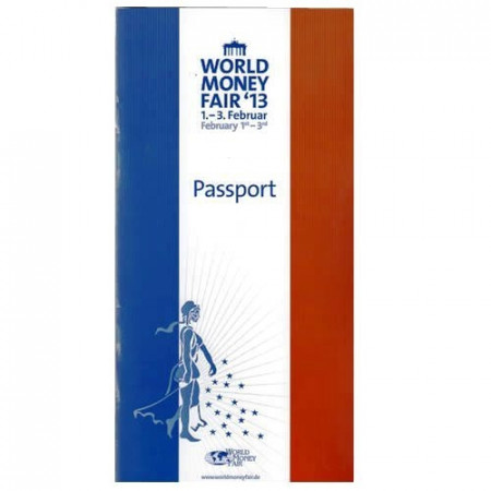 2013 * Passport World Money Fair Monnaie de Paris