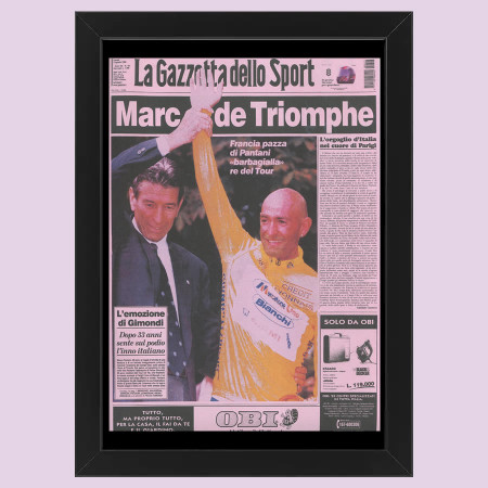 2012 (1998) * Anastatic First Page "Pantani, Marc de Triomphe, Re del Tour de France - Gazzetta dello Sport" Frame (A)