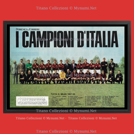 1960ca * Illustration Original "Squadra Milan 1967-68, Campioni D'Italia" Frame