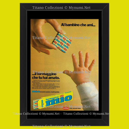 80's * Advertising Original "Formaggino Mio, Al bambino che ami" Frame