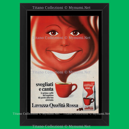 70's * Advertising Original "Lavazza - TESTA, Qualità Rossa, Svegliati e Canta" Frame