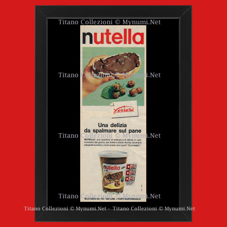 60's * Advertising Original "Nutella, Una Delizia da Spalmare Sul Pane" Frame