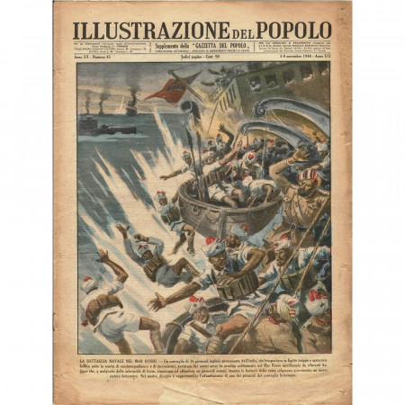 1940 * Original Historical Magazine "Illustrazione del Popolo (N°45) - Battaglia Navale nel Mar Rosso"