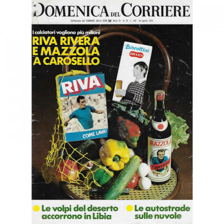 1970 * La Domenica Del Corriere (N°33) "Riva Rivera e Mazzola a Carosello" Original Magazine