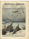 1940 * La Domenica Del Corriere (N°7) "Nemici Che Vengono dal Cielo - Salvo per Miracolo" Original Magazine